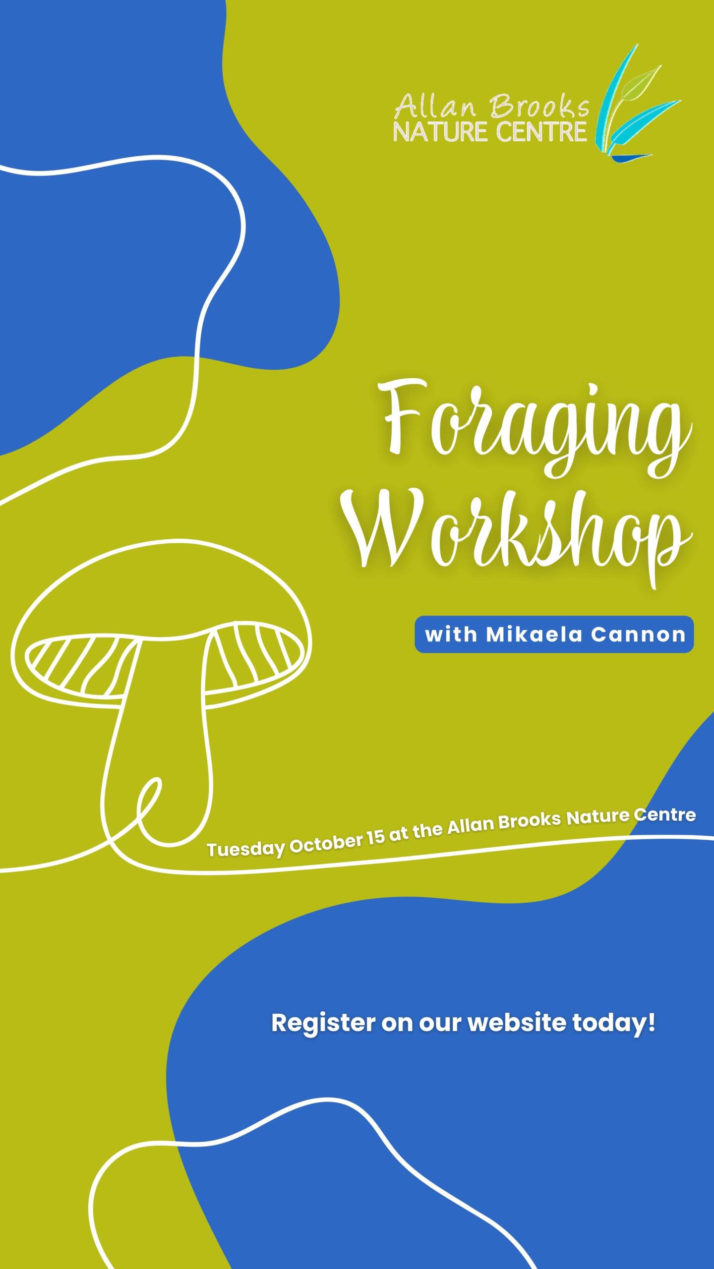 Foraging at Allan Brooks Nature Centre Tourism Vernon